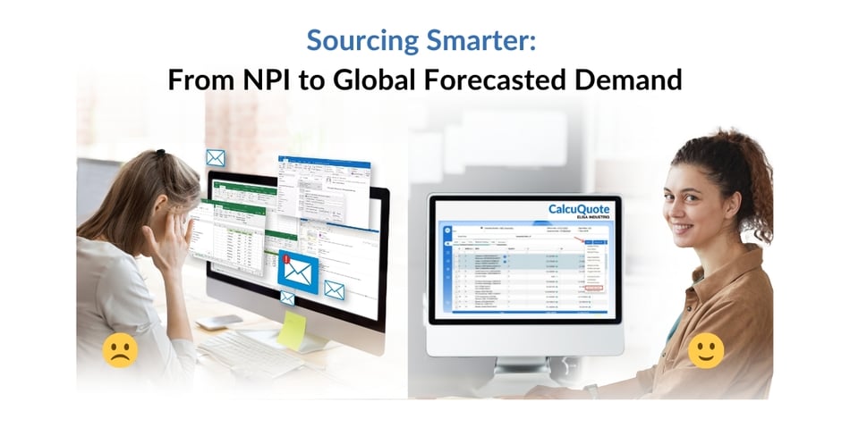 From NPI/Prototypes to Global Forecasted Demand: How to Source Smarter